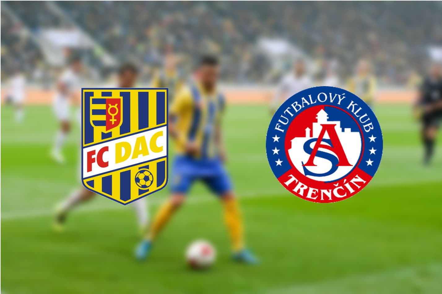 Fortuna Liga: FC DAC 1904 – AS Trenčín 3:1 (Online)